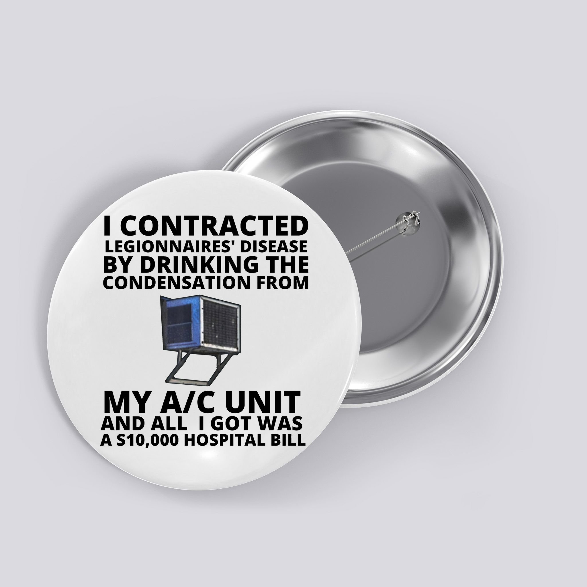 I Contracted Legionnaires' Disease By Drinking The Condensation From My AC Unit Button