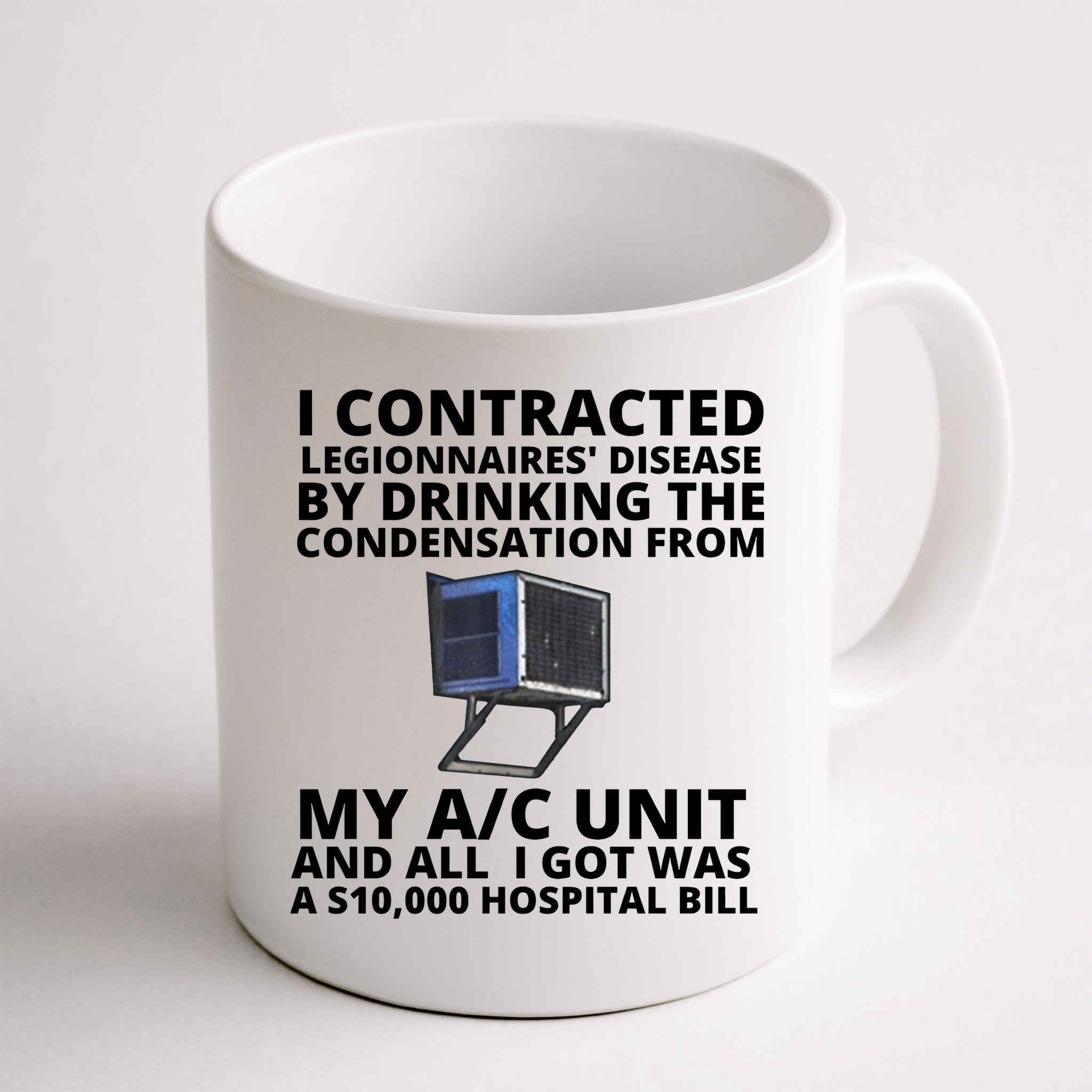 I Contracted Legionnaires' Disease By Drinking The Condensation From My AC Unit Mug