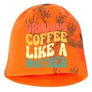 Ing Coffee Like A Mother Mother's Day Mama Coffee Lover Cool Gift Kati - Camo Knit Beanie