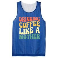 Ing Coffee Like A Mother Mother's Day Mama Coffee Lover Cool Gift Mesh Reversible Basketball Jersey Tank