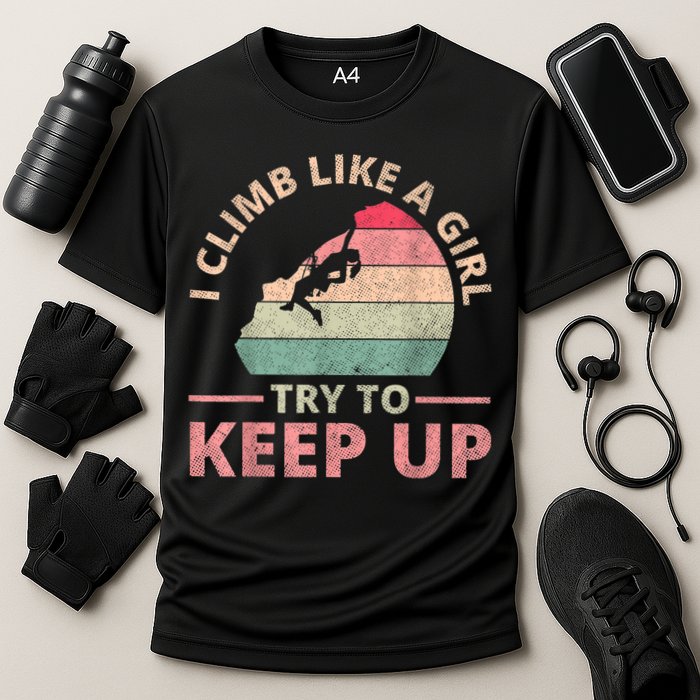 I Climb Like A Girl Rock Climbing Sunset Retro Cooling Performance Crew T-Shirt
