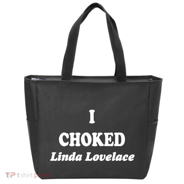 I Choked Linda Lovelace Zip Tote Bag