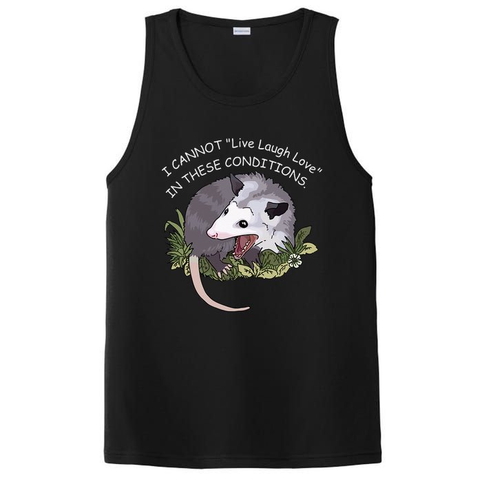 I CANNOT Live Laugh Love IN THESE CONDITIONS PosiCharge Competitor Tank