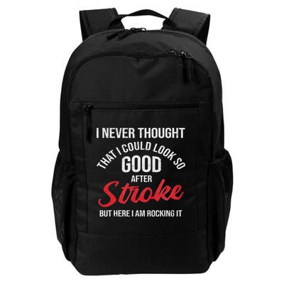 I Could Look So Good After Stroke Awareness Stroke Survivor Daily Commute Backpack