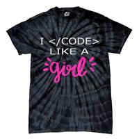 I Code Like A Girl Funny Binary Coding Computer Science Tie-Dye T-Shirt