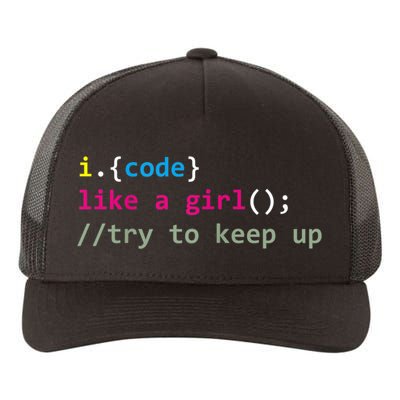 I Code Like A Girl Try To Keep Up Funny Coding Developer Yupoong Adult 5-Panel Trucker Hat