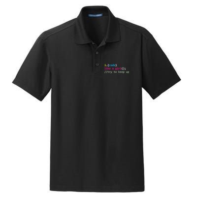 I Code Like A Girl Try To Keep Up Funny Coding Developer Dry Zone Grid Polo
