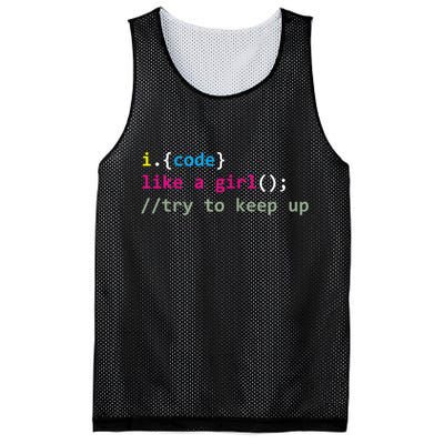 I Code Like A Girl Try To Keep Up Funny Coding Developer Mesh Reversible Basketball Jersey Tank