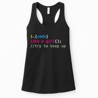 I Code Like A Girl Try To Keep Up Funny Coding Developer Womens Tank Top
