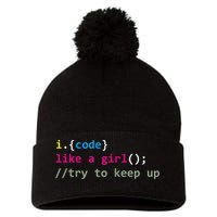 I Code Like A Girl Try To Keep Up Funny Coding Developer Pom Pom 12in Knit Beanie