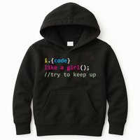 I Code Like A Girl Try To Keep Up Funny Coding Developer Kids Hoodie