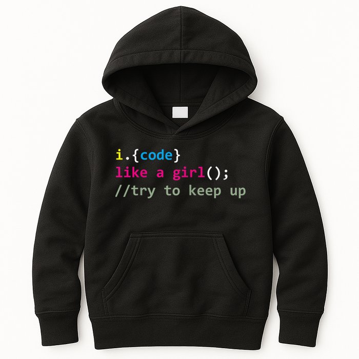 I Code Like A Girl Try To Keep Up Funny Coding Developer Kids Hoodie