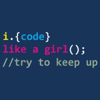 I Code Like A Girl Try To Keep Up Funny Coding Developer Infant Baby Jersey Bodysuit