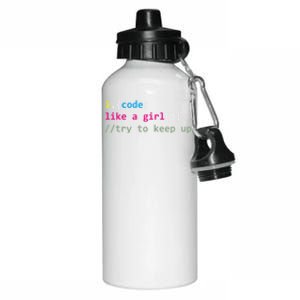 I Code Like A Girl Try To Keep Up Funny Coding Developer Aluminum Water Bottle