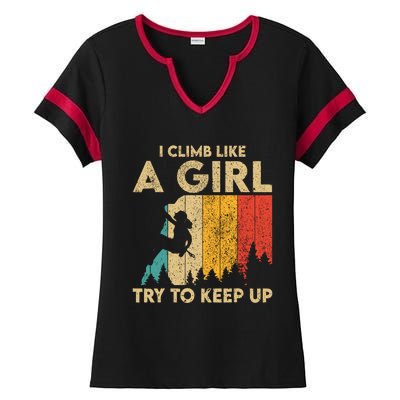 I Climb Like A Girl Vintage Rock Climbing Bouldering Wo Ladies Halftime Notch Neck Tee