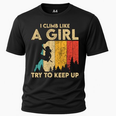 I Climb Like A Girl Vintage Rock Climbing Bouldering Wo Cooling Performance Crew T-Shirt