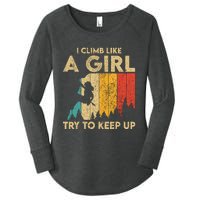 I Climb Like A Girl Vintage Rock Climbing Bouldering Wo Women's Perfect Tri Tunic Long Sleeve Shirt