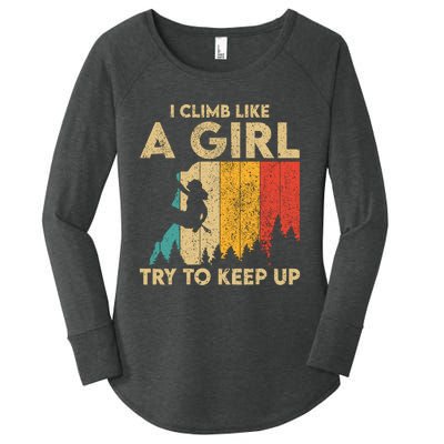 I Climb Like A Girl Vintage Rock Climbing Bouldering Wo Women's Perfect Tri Tunic Long Sleeve Shirt