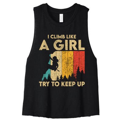 I Climb Like A Girl Vintage Rock Climbing Bouldering Wo Women's Racerback Cropped Tank