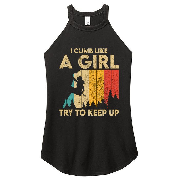 I Climb Like A Girl Vintage Rock Climbing Bouldering Wo Women's Perfect Tri Rocker Tank