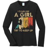 I Climb Like A Girl Vintage Rock Climbing Bouldering Ladies Long Sleeve Shirt