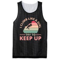 I Climb Like A Girl Try To Keep Up Climbing Funny Retro Mesh Reversible Basketball Jersey Tank