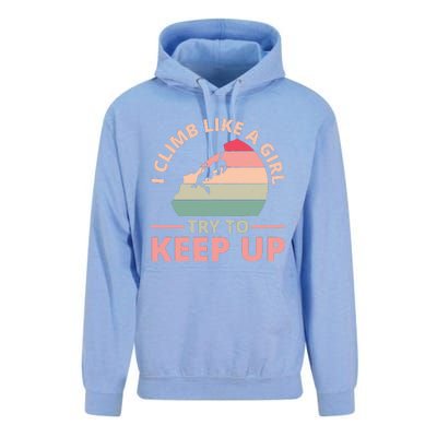 I Climb Like A Girl Try To Keep Up Climbing Funny Retro Unisex Surf Hoodie