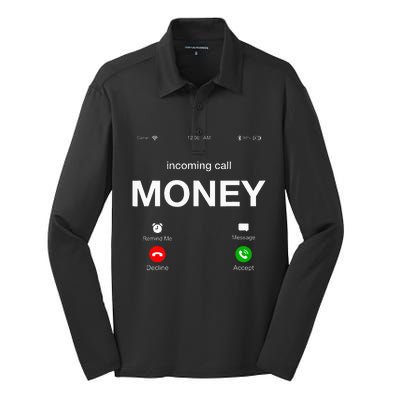 Incoming Call Money Is Calling Illustration Graphic Designs Silk Touch Performance Long Sleeve Polo