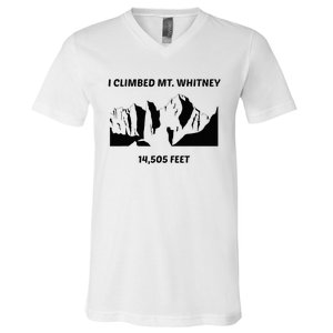 I Climbed Mt Whitney V-Neck T-Shirt