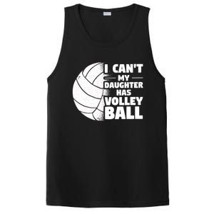 I Cant My Daughter Has Volleyball Lovely Proud Mom Dad Cool Gift PosiCharge Competitor Tank