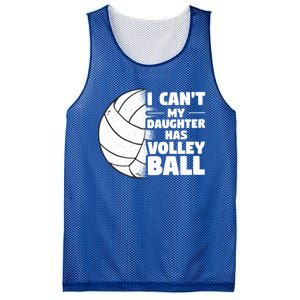 I Cant My Daughter Has Volleyball Lovely Proud Mom Dad Cool Gift Mesh Reversible Basketball Jersey Tank