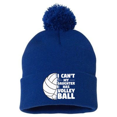 I Cant My Daughter Has Volleyball Lovely Proud Mom Dad Cool Gift Pom Pom 12in Knit Beanie