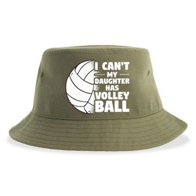 I Cant My Daughter Has Volleyball Lovely Proud Mom Dad Cool Gift Sustainable Bucket Hat