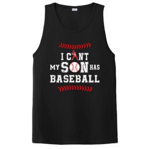 I Can't My Son Has Baseball Sports Funny Baseball Dad Mom PosiCharge Competitor Tank