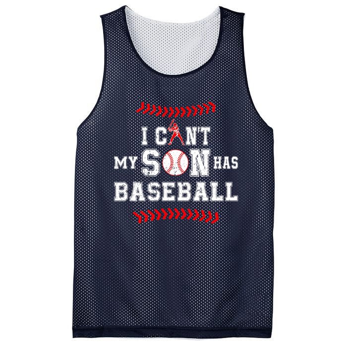 I Can't My Son Has Baseball Sports Funny Baseball Dad Mom Mesh Reversible Basketball Jersey Tank