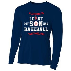 I Can't My Son Has Baseball Sports Funny Baseball Dad Mom Cooling Performance Long Sleeve Crew