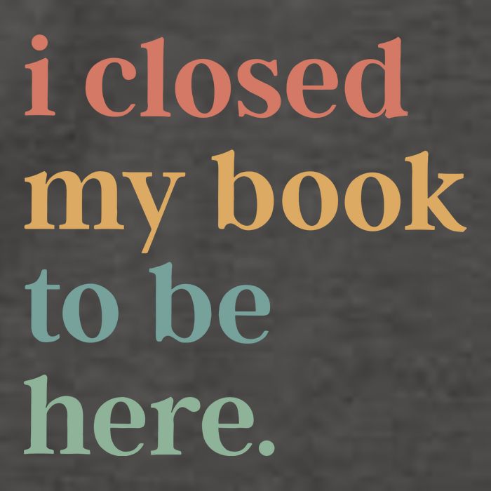 I Closed My Book To Be Here Introvert Bookworm Vector Backpack