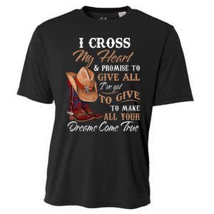 I Cross My Heart Promise To Give All Cowboy Cowgirl Cooling Performance Crew T-Shirt