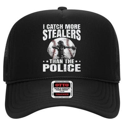 I Catch More Stealers Than The Police Funny Baseball Catcher High Crown Mesh Back Trucker Hat