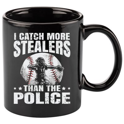 I Catch More Stealers Than The Police Funny Baseball Catcher 11oz C Handle Ceramic Mug