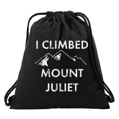 I Climbed Mount Juliet Distressed Funny Drawstring Bag