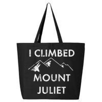 I Climbed Mount Juliet Distressed Funny 25L Jumbo Tote