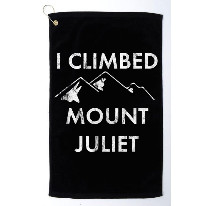 I Climbed Mount Juliet Distressed Funny Golf Towel