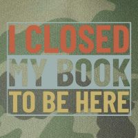 I Closed My Book To Be Here Reading Fan Legacy Tie Dye Trucker Hat