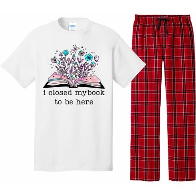 I Closed My Book To Be Here Floral Book Women Love Reading Pajama Set