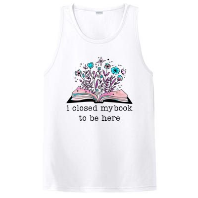 I Closed My Book To Be Here Floral Book Women Love Reading PosiCharge Competitor Tank