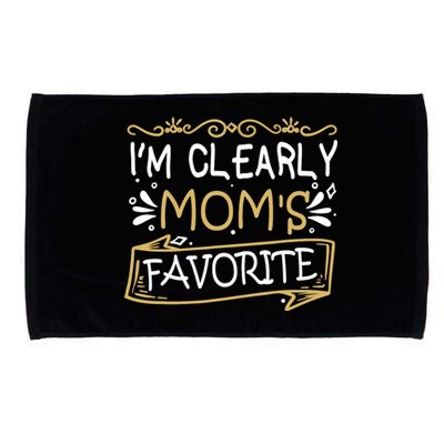 I'm Clearly Mom's Favorite Son Or Daughter Microfiber Hand Towel