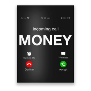 Incoming Call Money Is Calling Illustration Graphic Designs Poster