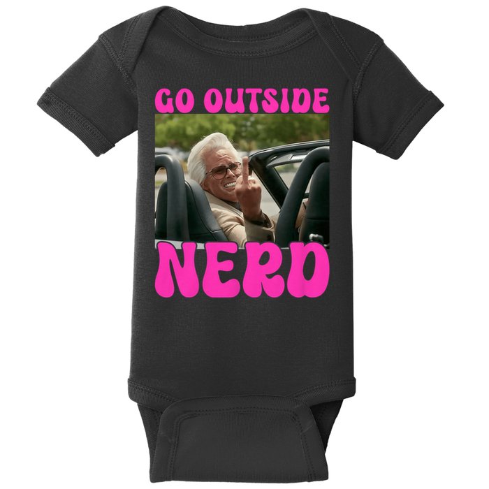 Inspired - Cheeky Message - Shut Up Nerd - Go Outside Nerd Baby Bodysuit