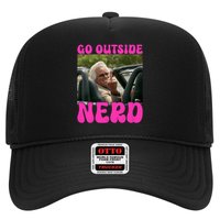 Inspired - Cheeky Message - Shut Up Nerd - Go Outside Nerd Trucker Hat